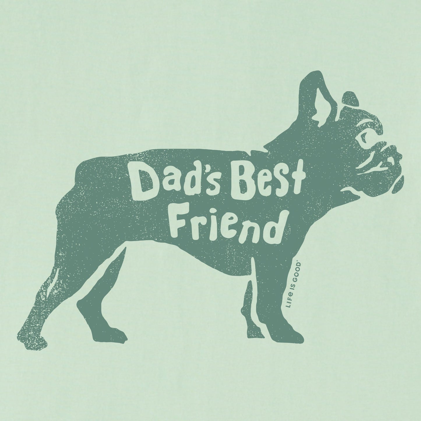 Men's Dads Best Friend Frenchie Short Sleeve Crusher Tee