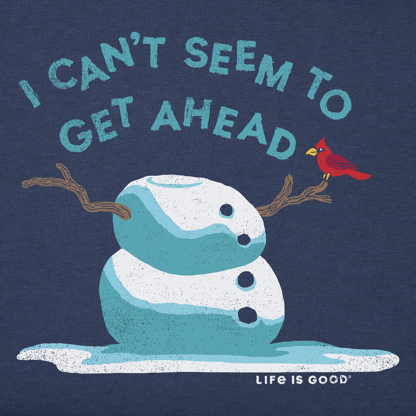 Men's Get Ahead Snowman Short Sleeve Crusher Tee