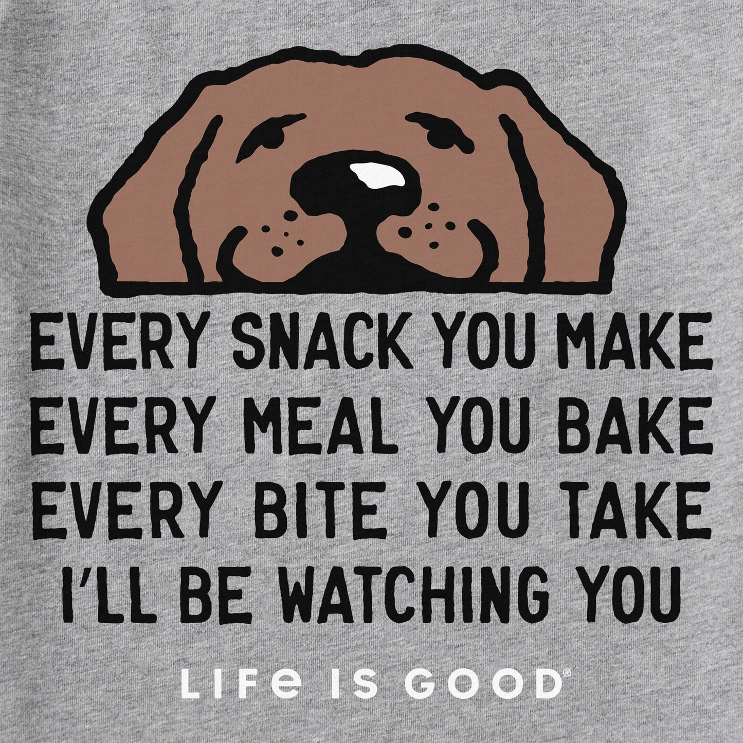 Men's I'll Be Watching You Chocolate Lab Short Sleeve Tee