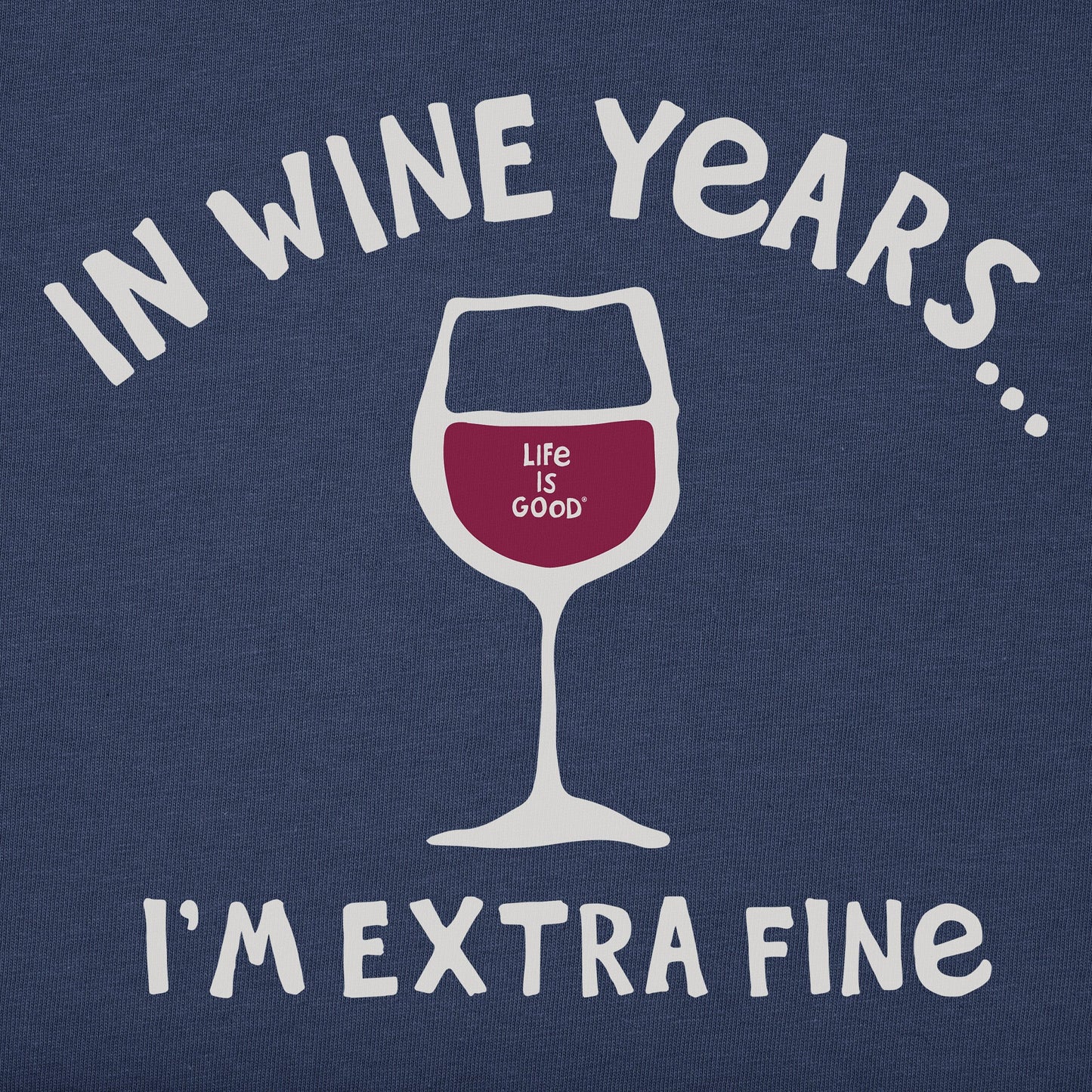 Men's I'm Extra Fine Wine Short Sleeve Crusher Tee