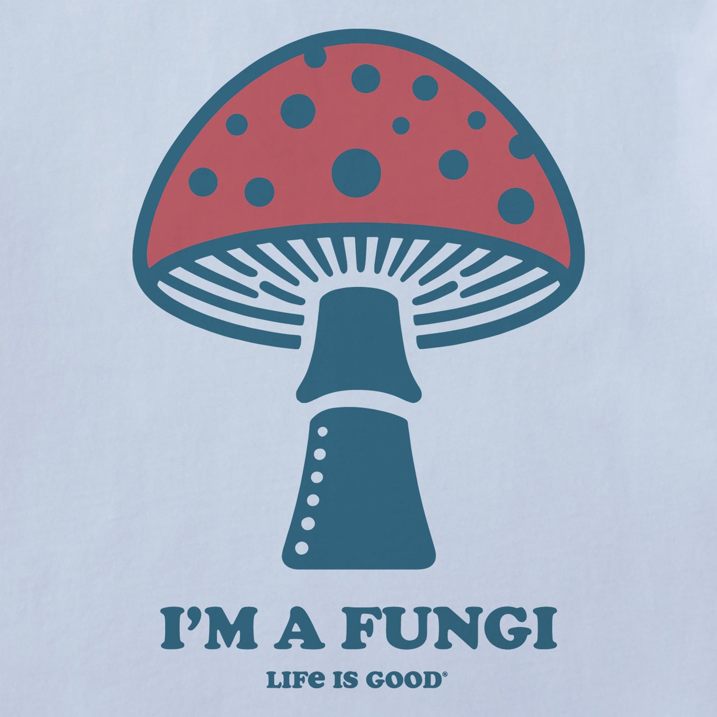 Men's I'm a Fungi Mushroom Short Sleeve Crusher-LITE Tee