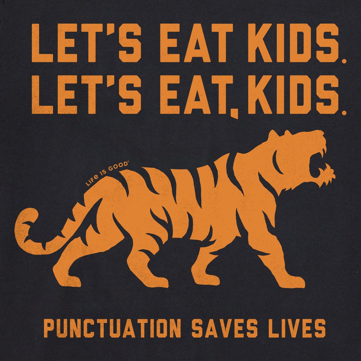 Men's Let's Eat, Kids Tiger Short Sleeve Crusher Tee