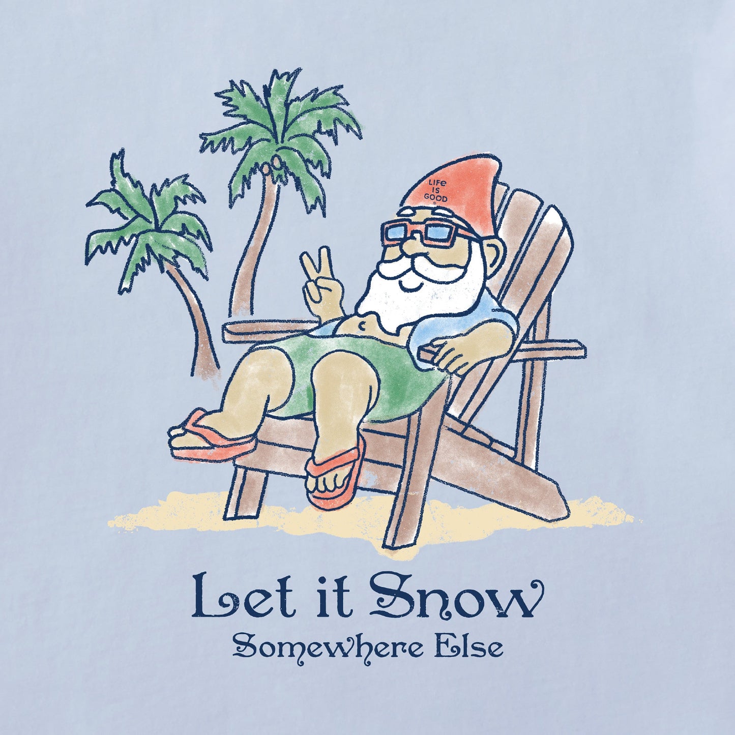 Women's Beach Gnome Let it Snow Somewhere Else Long Sleeve Crusher Tee