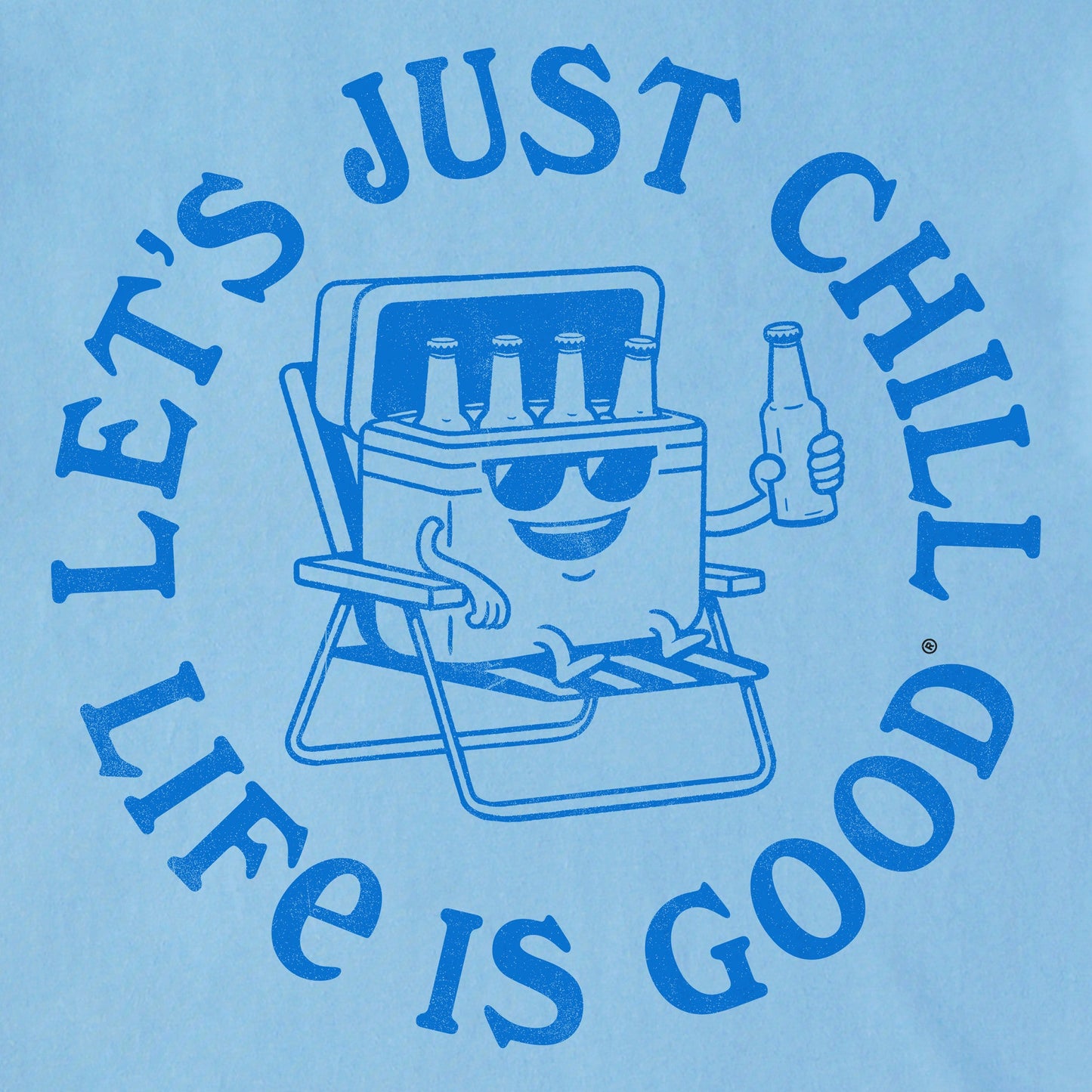 Men's Let's Just Chill Cooler Short Sleeve Crusher Tee
