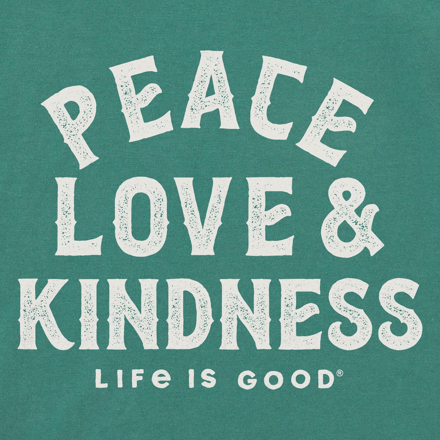 Men's Peace Love & Kindness Short Sleeve Crusher Tee