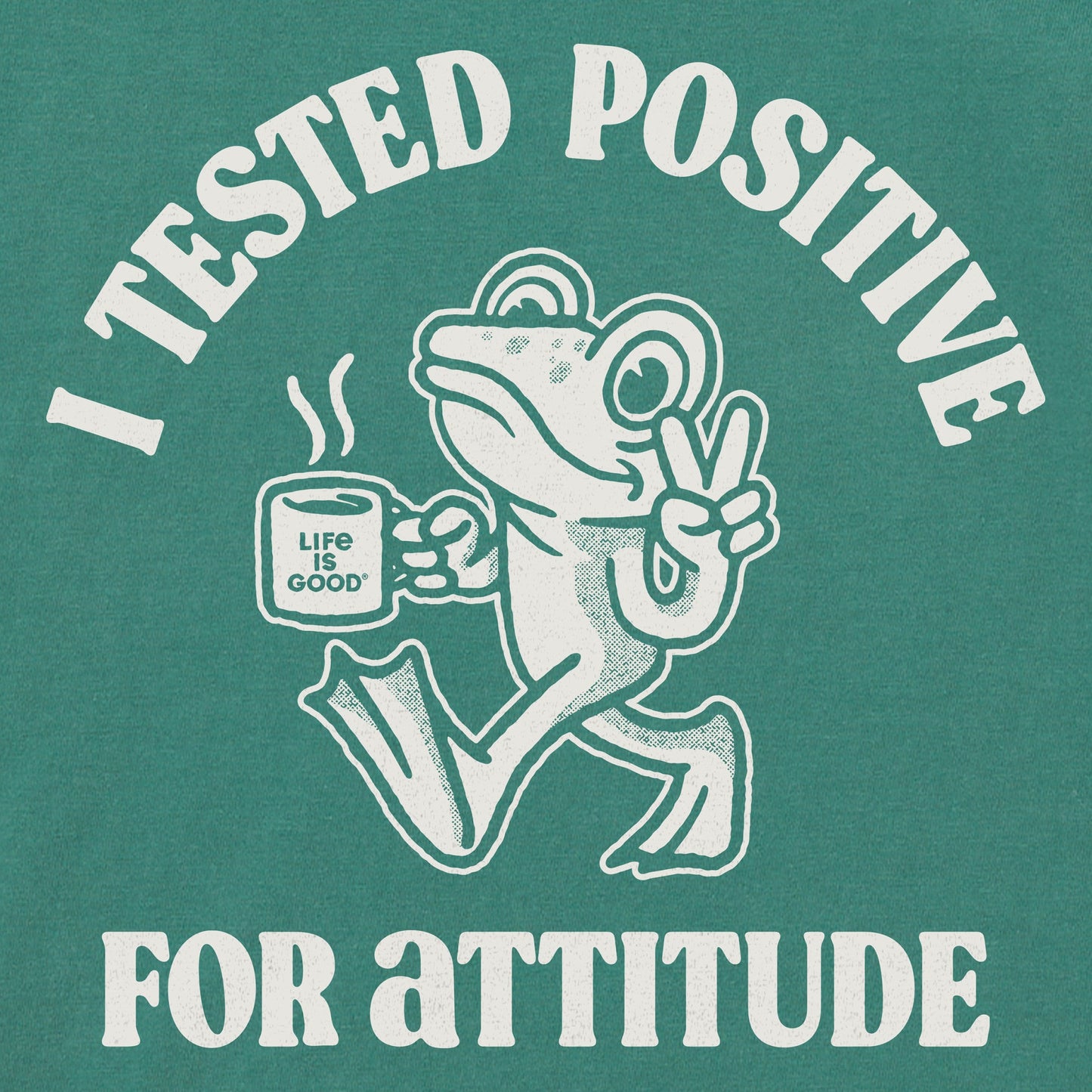 Men's Tested Positive for Attitude Short Sleeve Crusher Tee