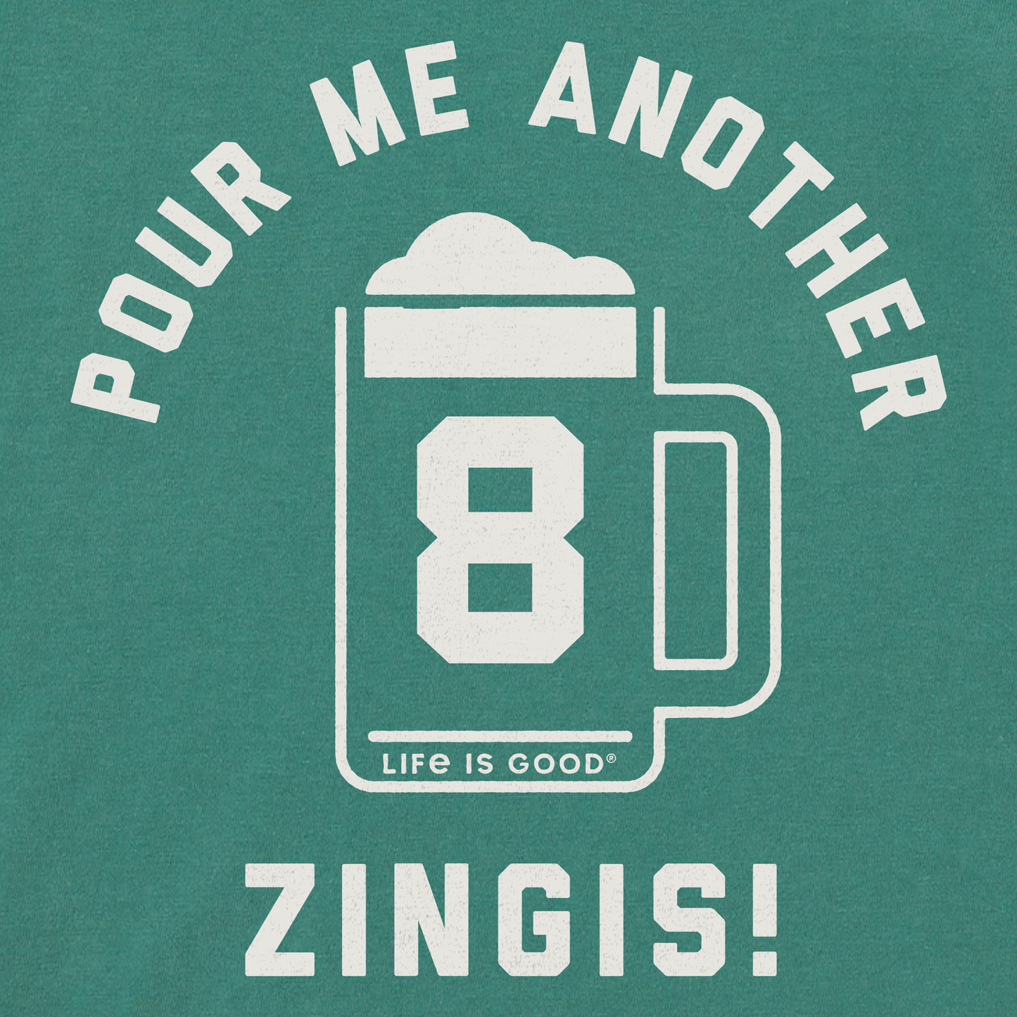 Men's Pour Me Another Zingis Short Sleeve Crusher Tee