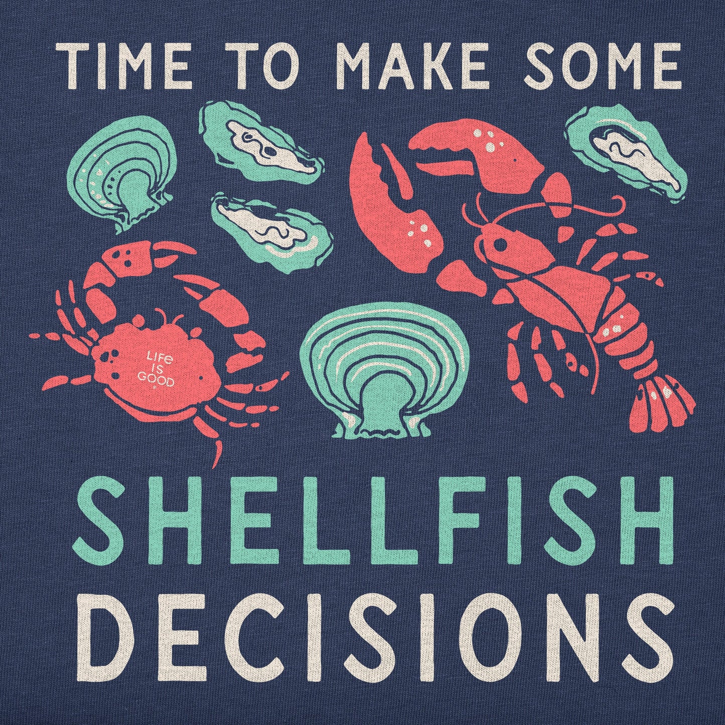 Women's Shellfish Decisions Short Sleeve Tee
