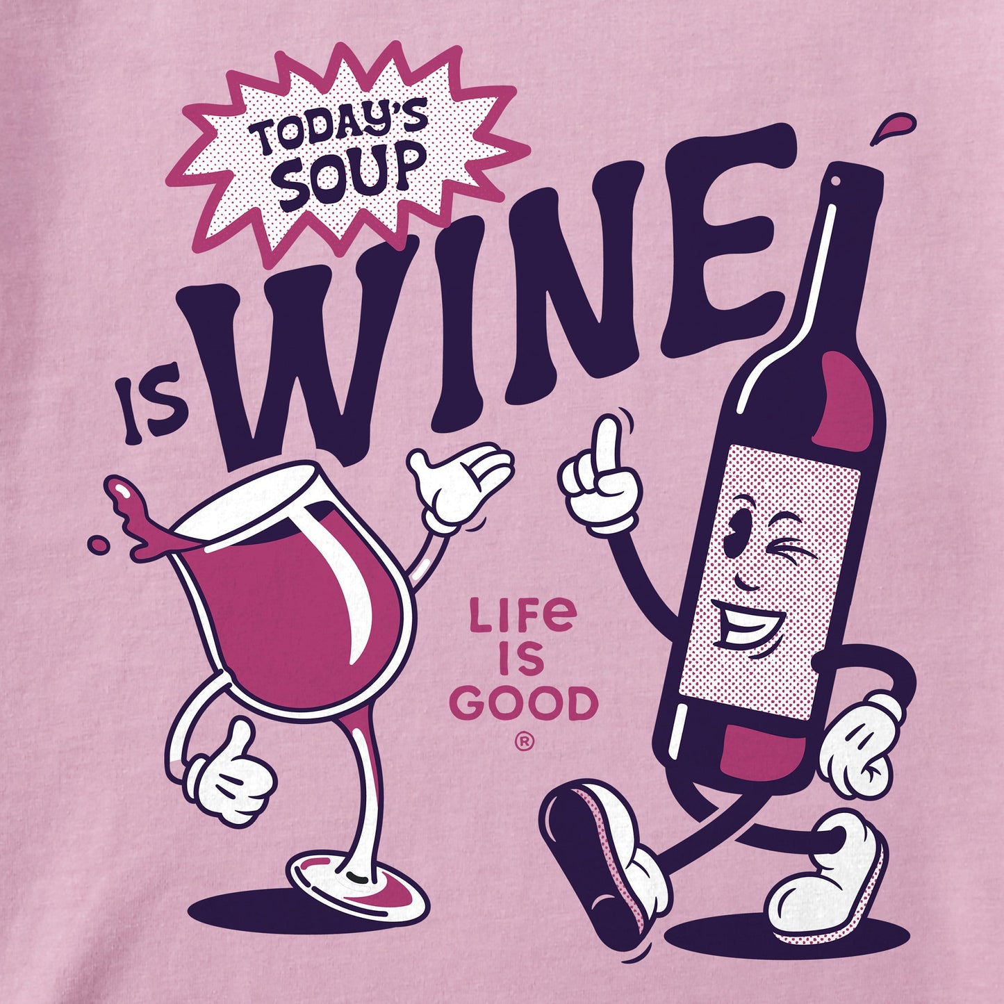 Women's Today's Soup is Wine Short Sleeve Tee
