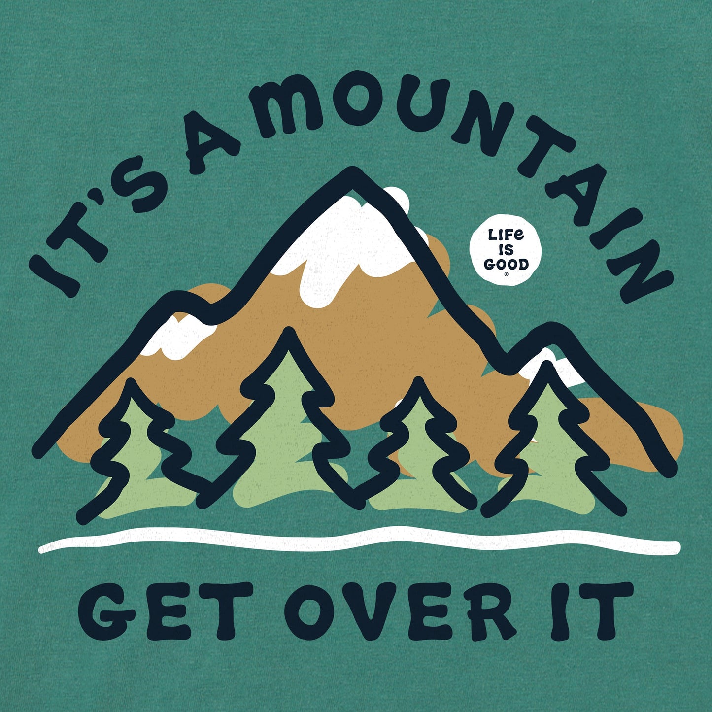 Men's It's a Mountain Get Over It Short Sleeve Tee