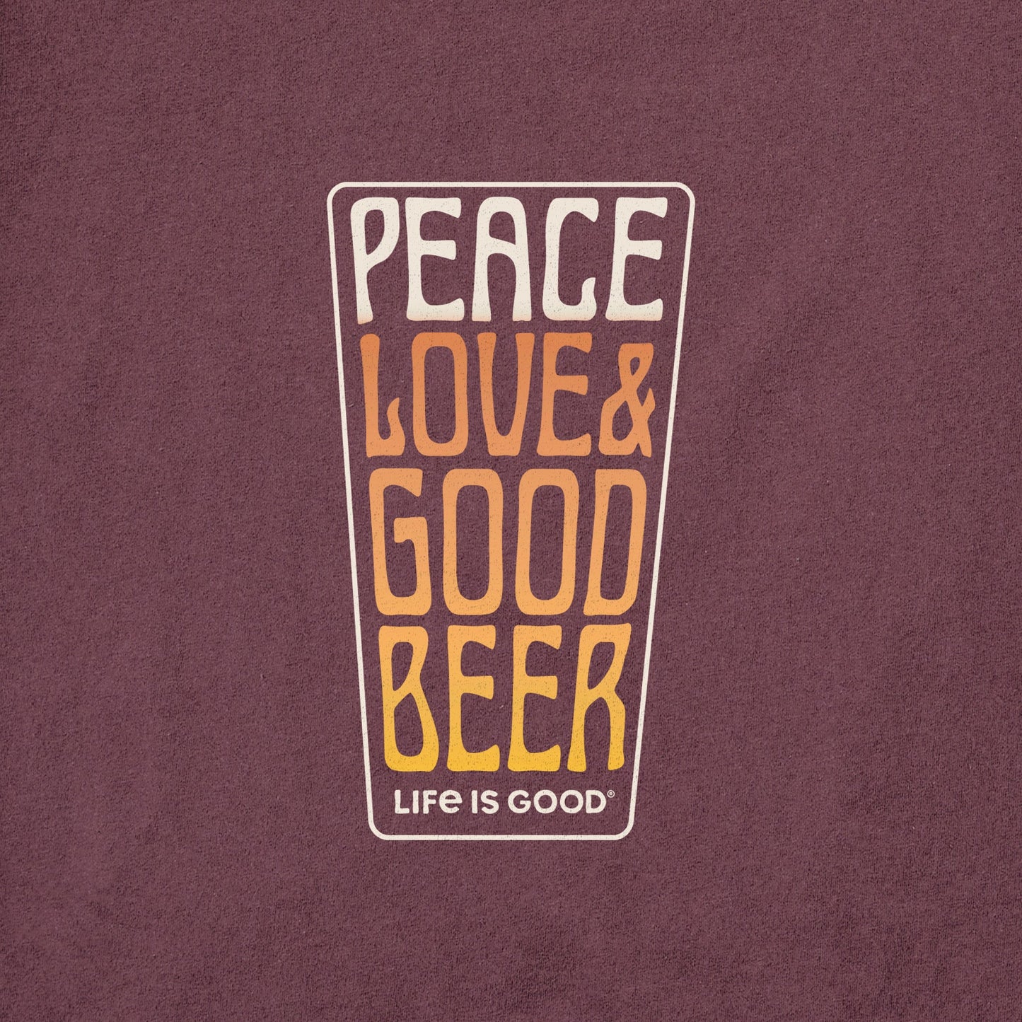 Men's Peace Love & Good Beer Short Sleeve Crusher Tee