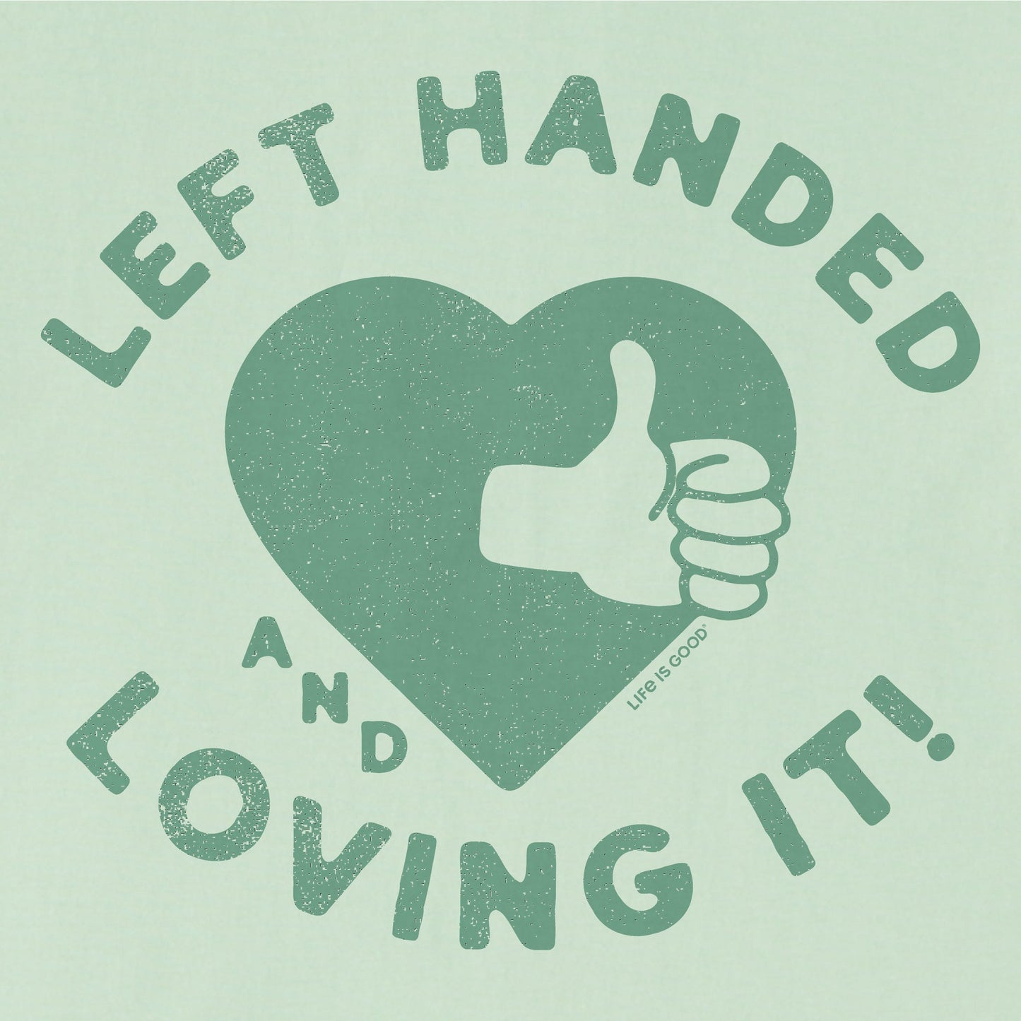 Kids Left Handed and Loving It! Short Sleeve Crusher Tee