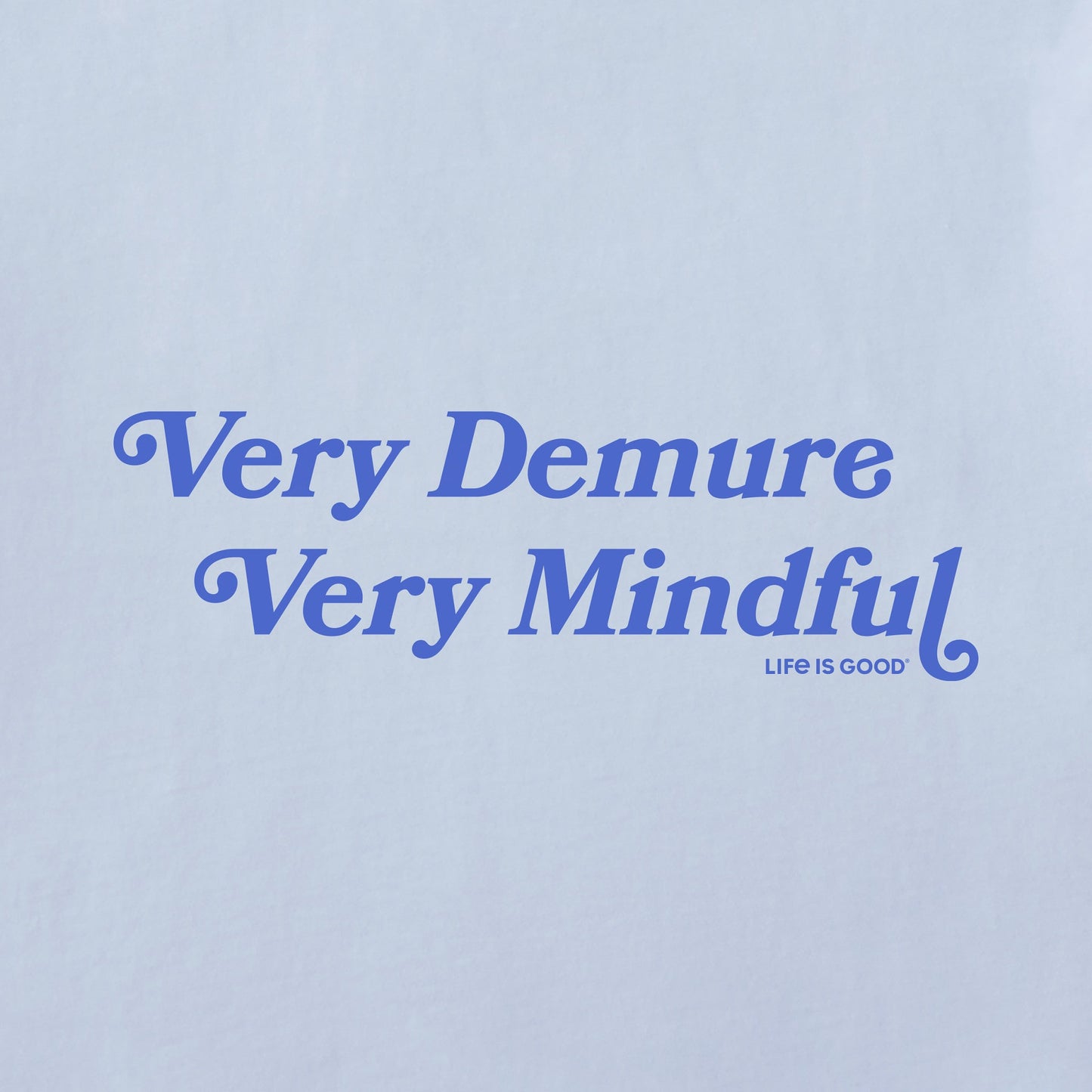 Women's Very Demure Very Mindful Short Sleeve Crusher Boxy Tee