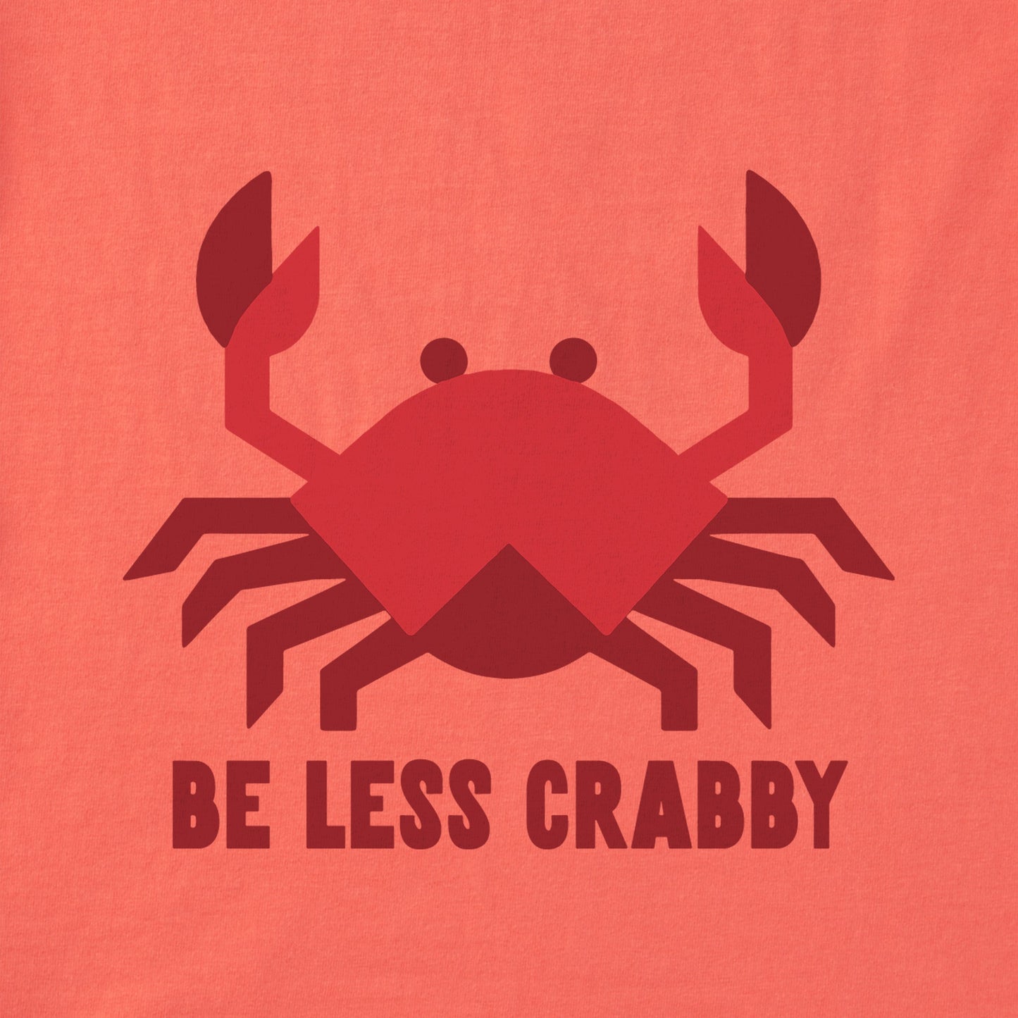 Women's Be less Crabby Mini Short Sleeve Crusher Tee