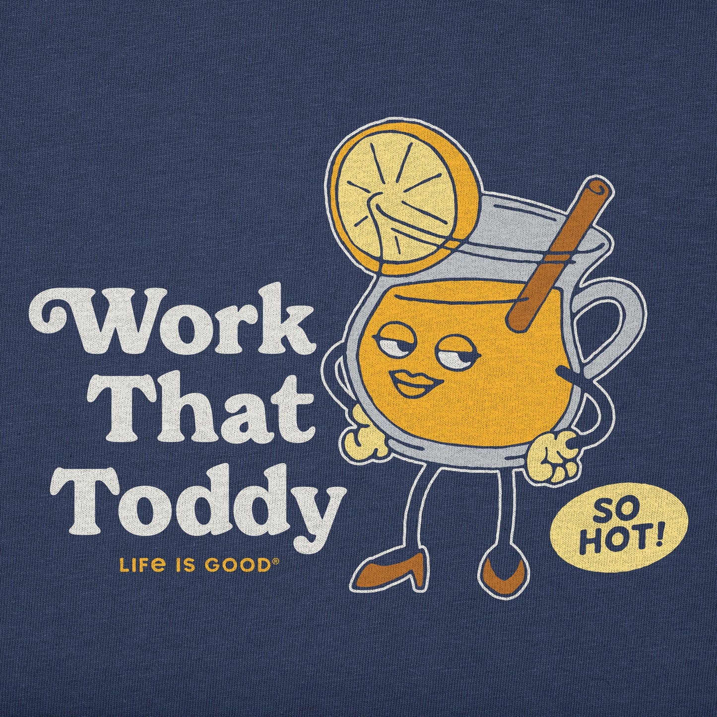 Women's Work That Toddy Short Sleeve Crusher Tee