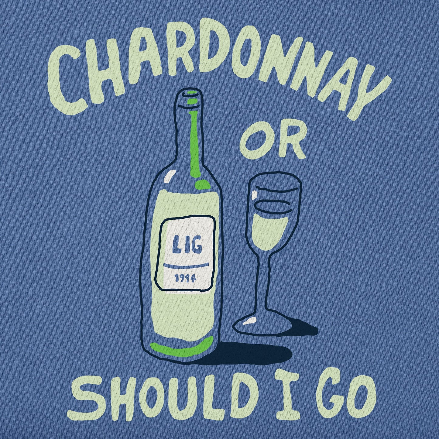 Women's Chardonnay or Should I Go Short Sleeve Crusher Tee