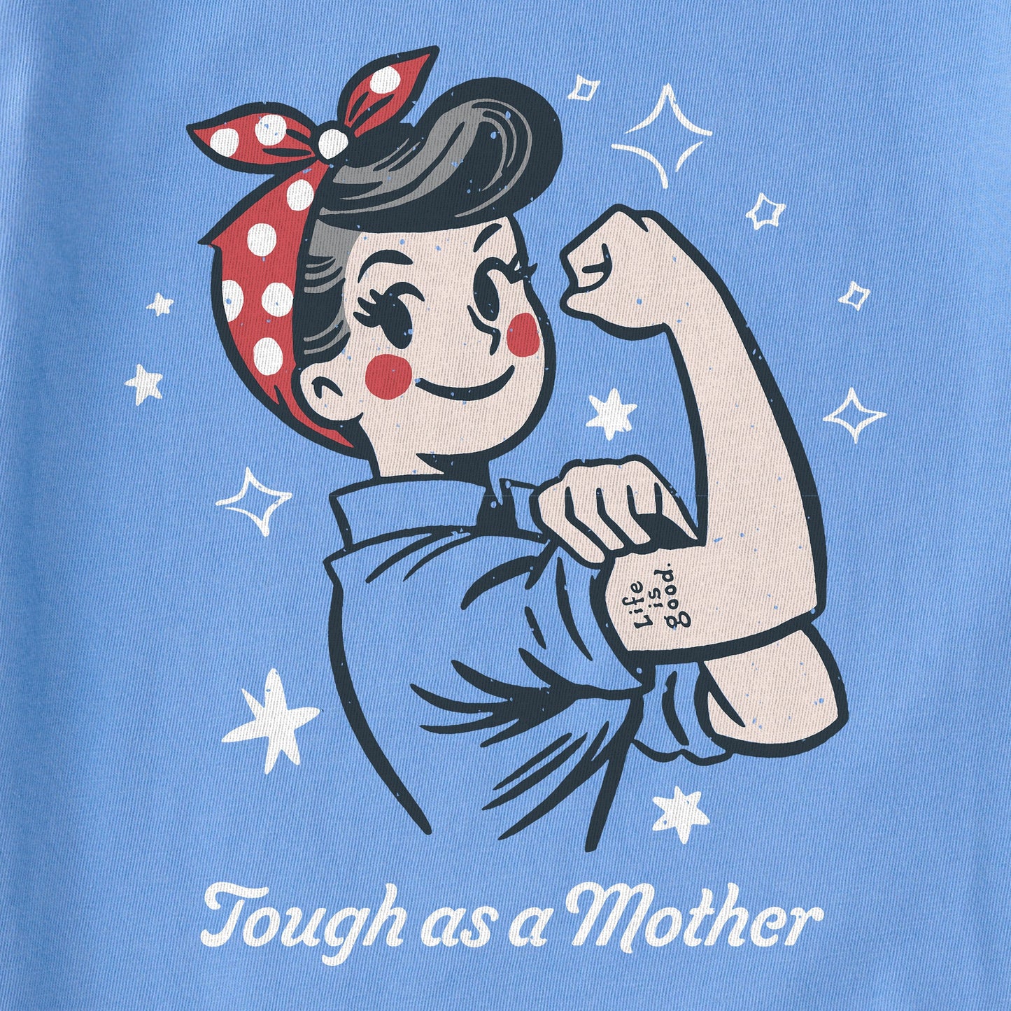 Women's Tough as a Mother Rosie Short Sleeve Crusher Boxy Tee