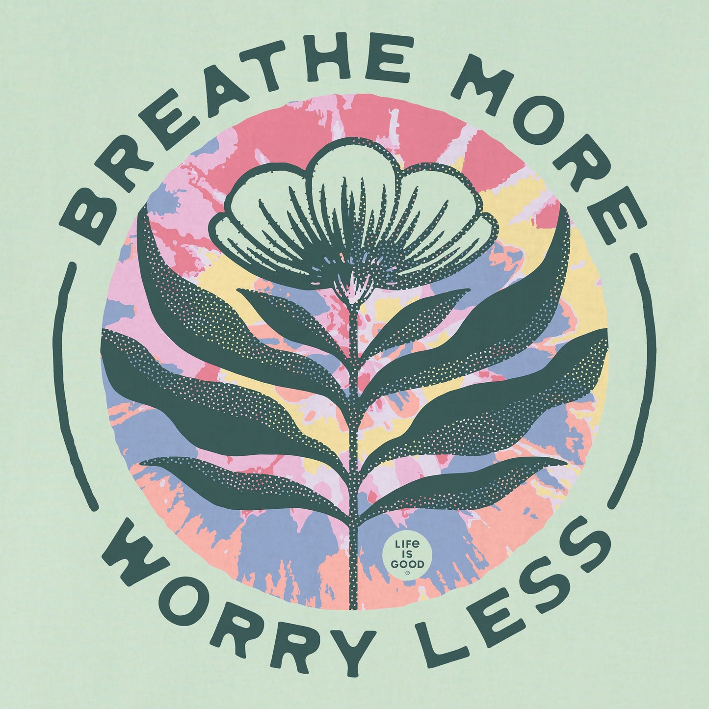 Women's Breathe More Worry Less Tie Dye Short Sleeve Crusher Tee