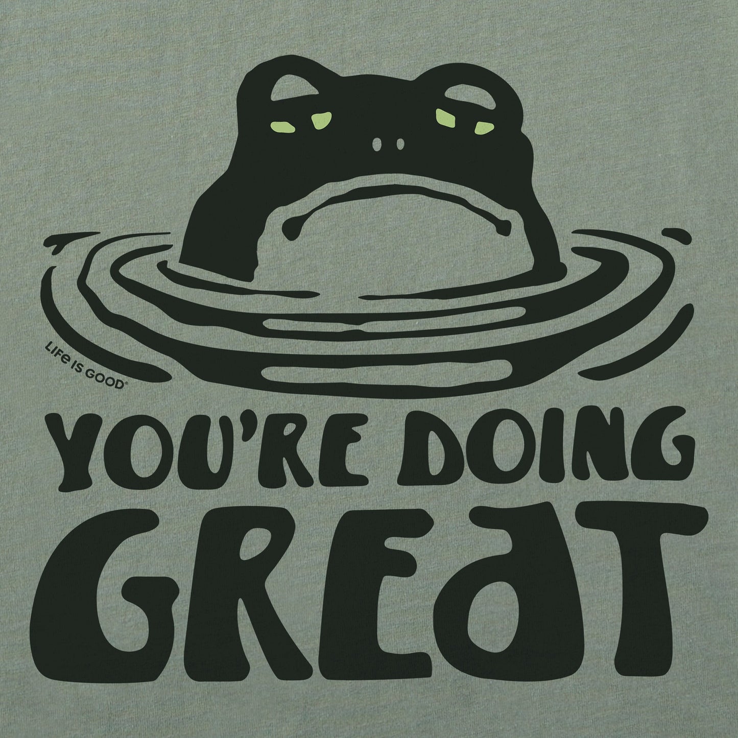 Women's You're Doing Great Frog Crusher-LITE Shrunken Tee