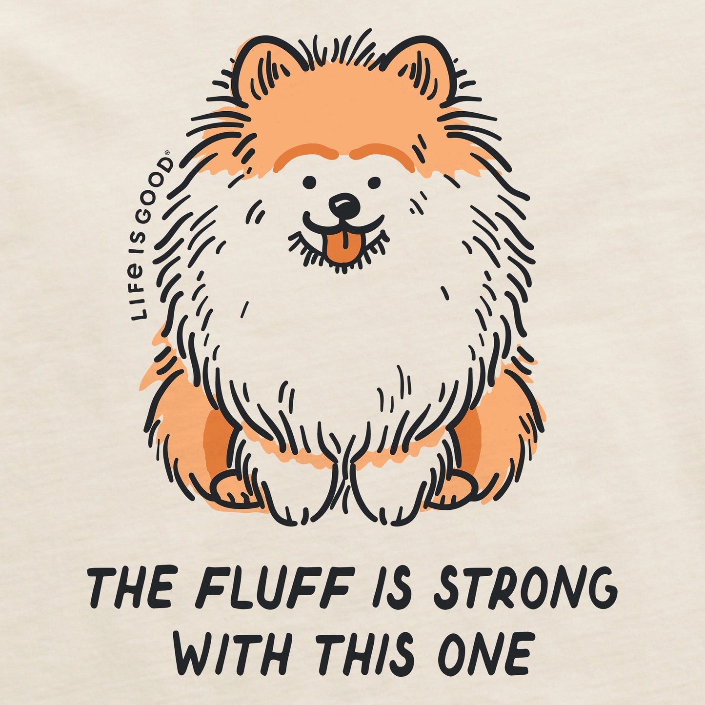 Men's The Fluff is Strong in This One Short Sleeve Crusher Tee