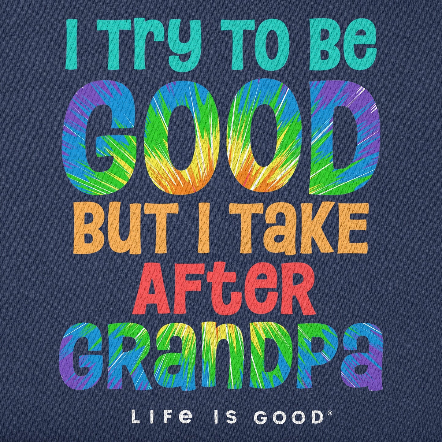 Toddler Tie Dye Good Grandpa Short Sleeve Crusher Tee