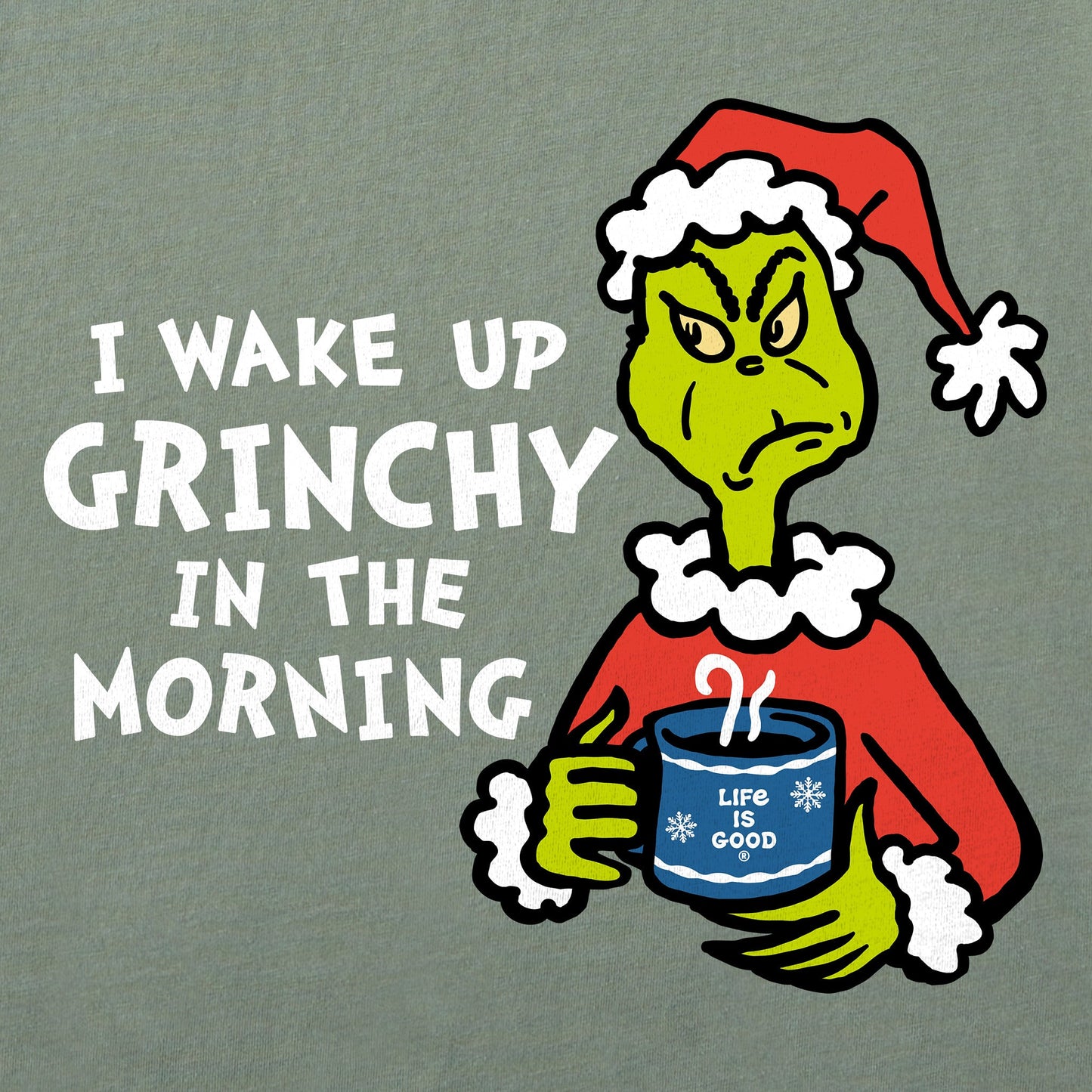 Men's I Wake Up Grinchy in the Morning Long Sleeve Crusher Tee