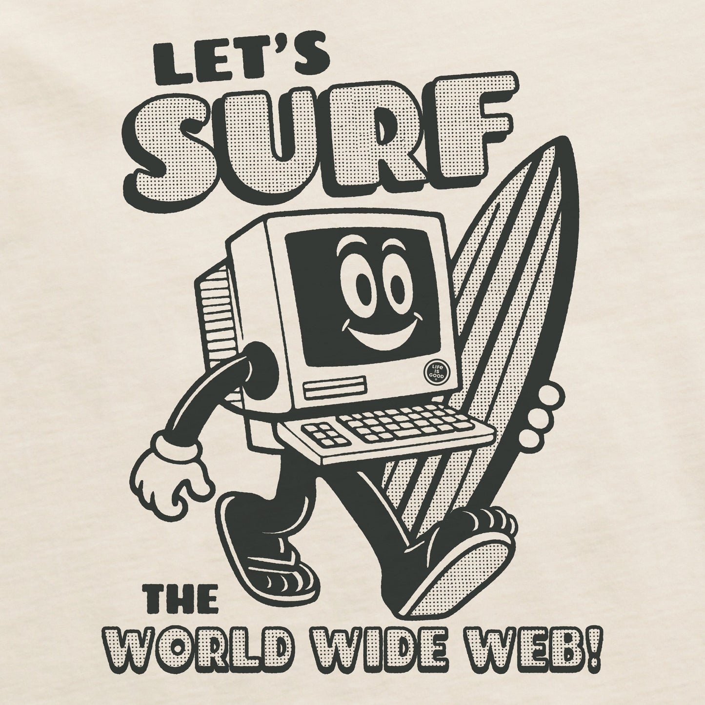 Men's Let's Surf the World Wide Web Short Sleeve Crusher Tee