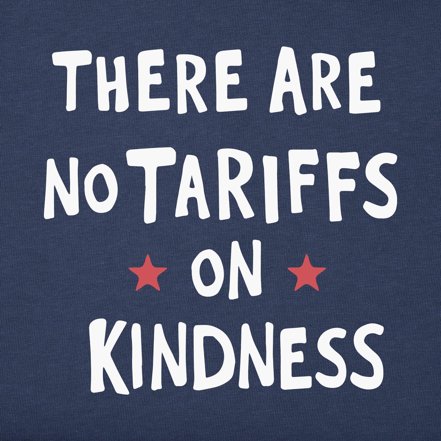 Men's No Tariffs on Kindness Stars Short Sleeve Crusher Tee