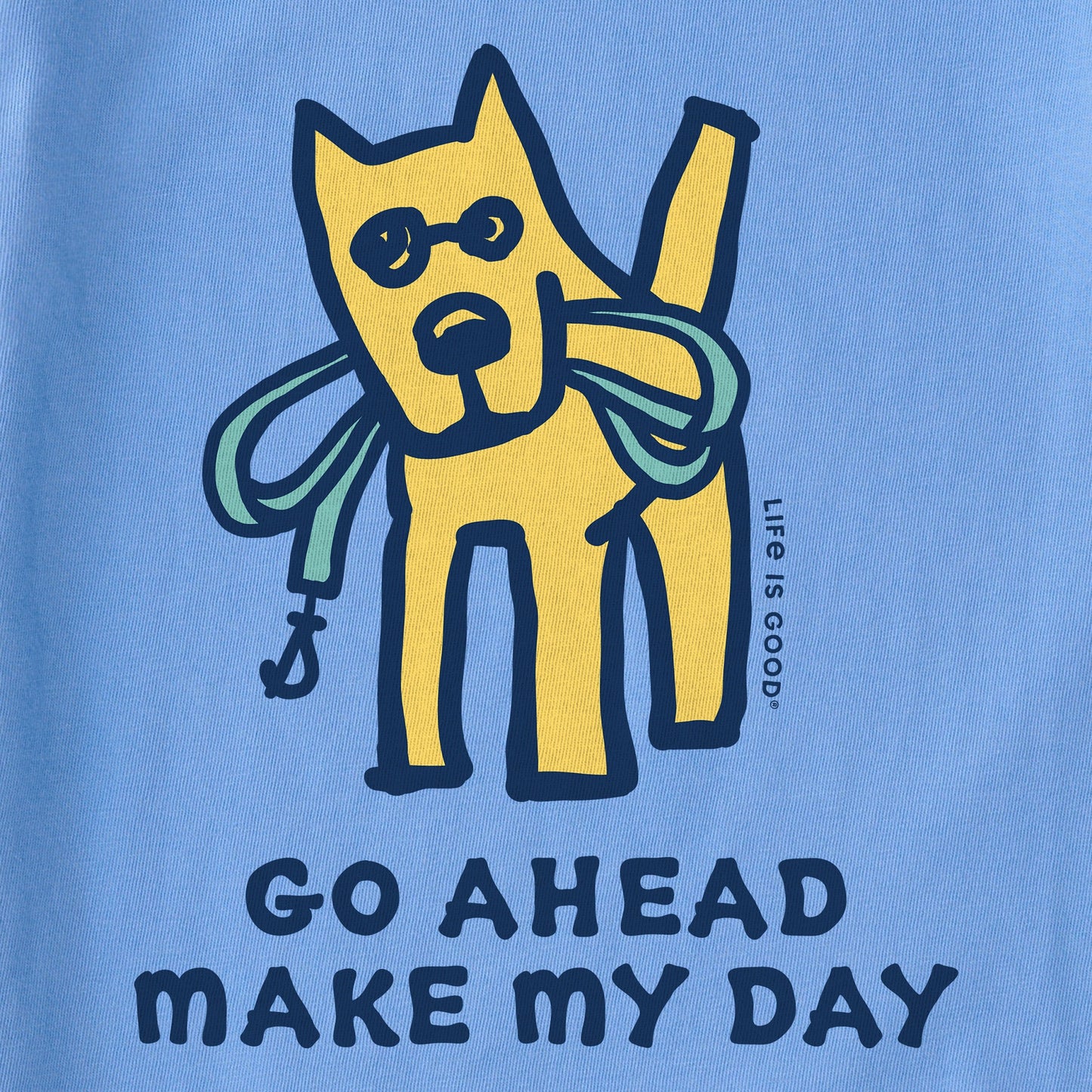 Women's Go Ahead Make My Day Short Sleeve Crusher Tee
