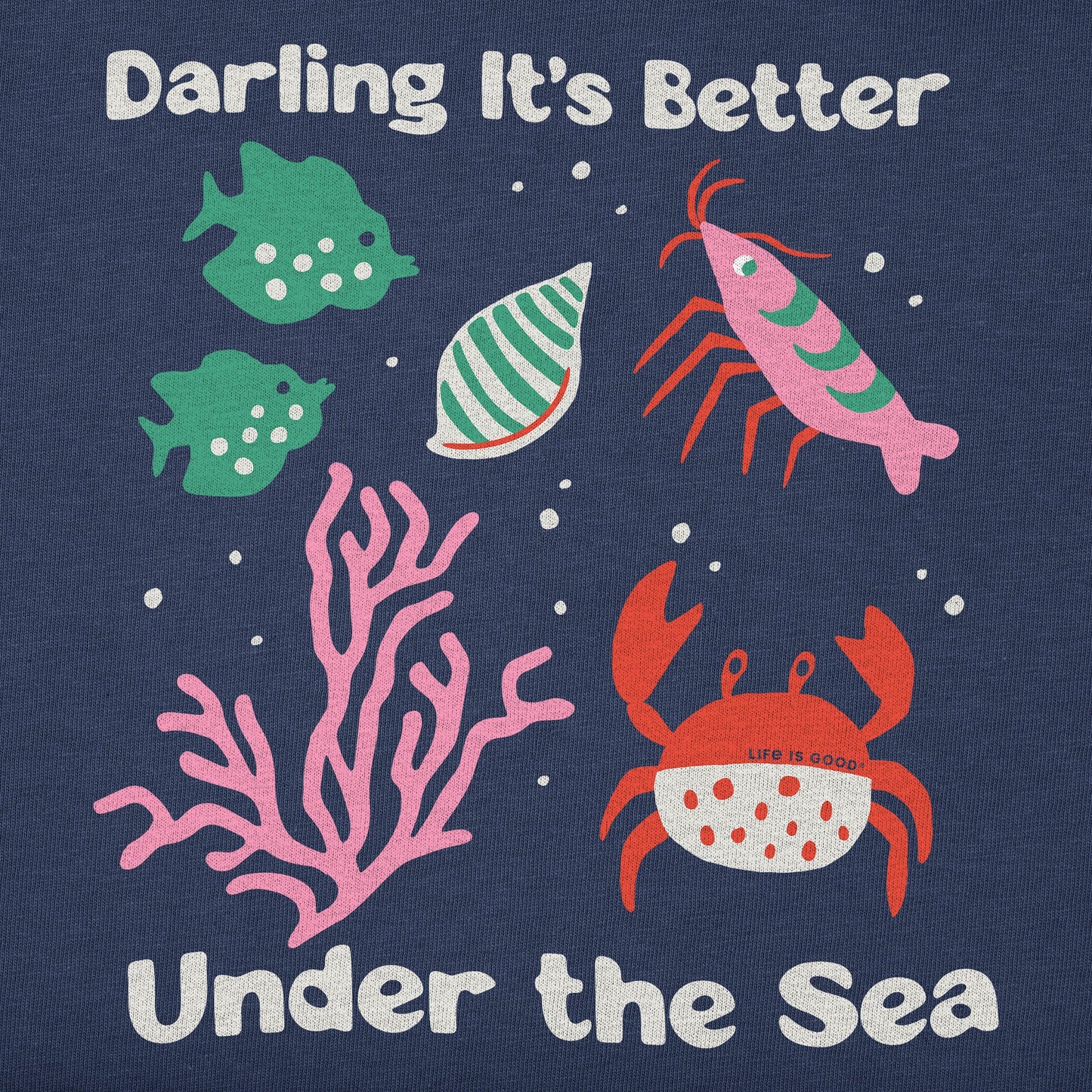 Women's Darling It's Better Under the Sea Short Sleeve Tee