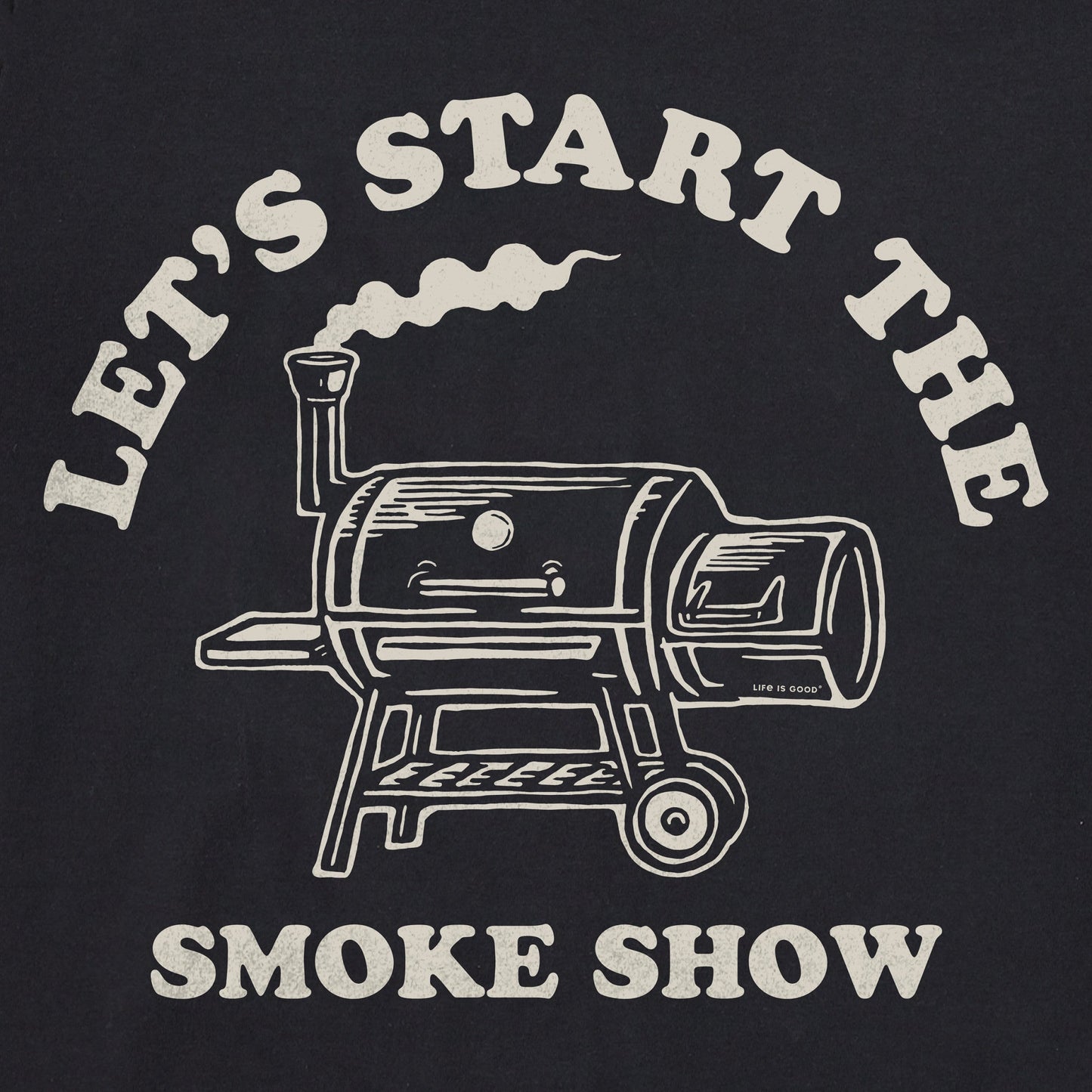 Men's Start the Smoke Show Short Sleeve Tee