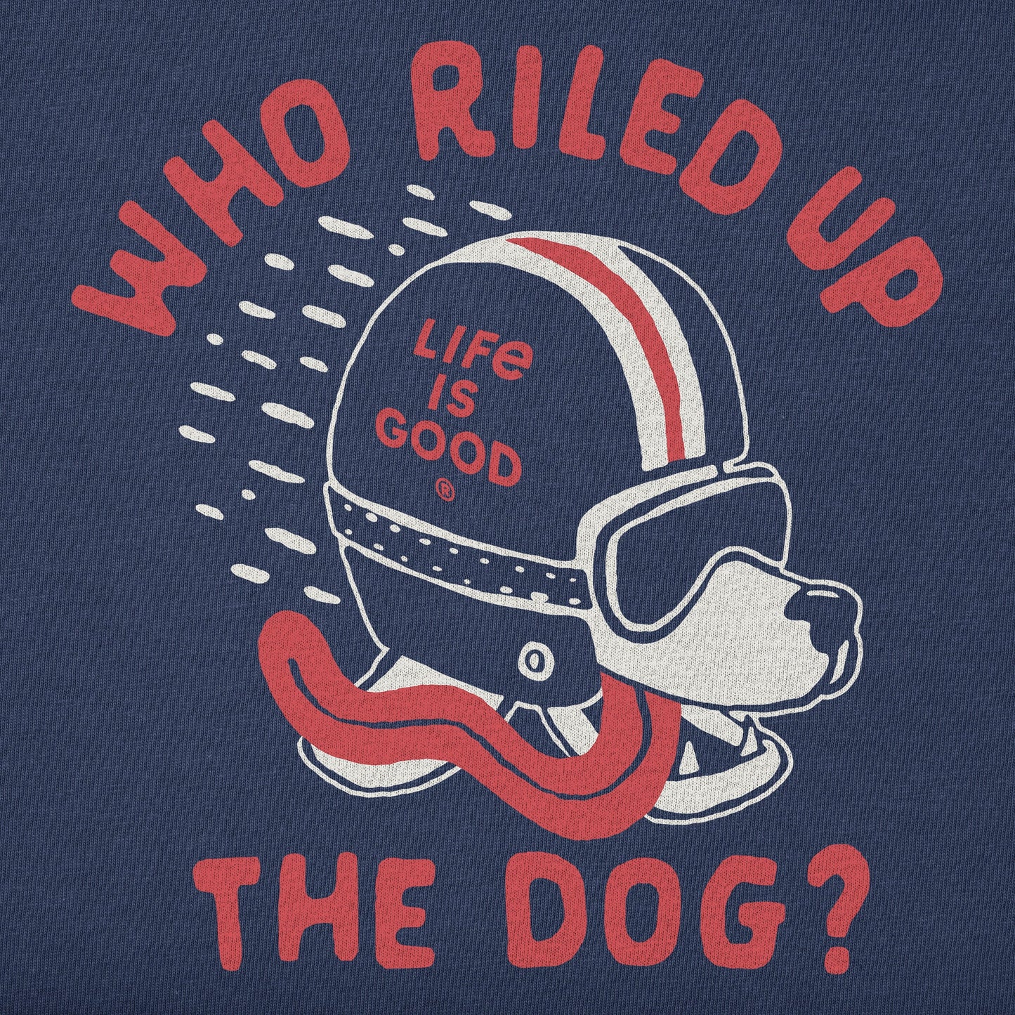 Men's Who Riled Up the Dog? Short Sleeve Tee