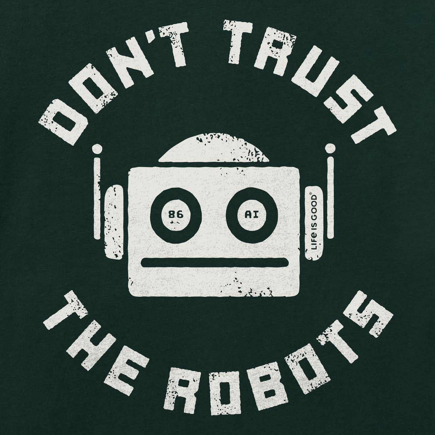 Men's Don't Trust the Robots Short Sleeve Crusher Tee