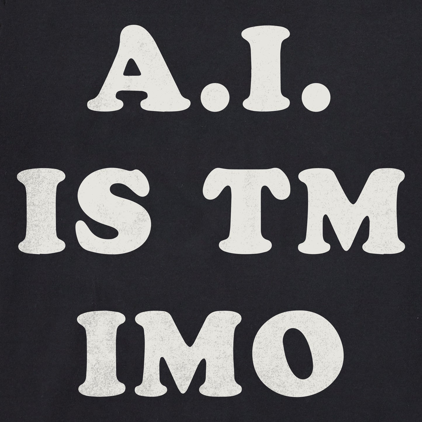 Men's AI is TM IMO Short Sleeve Crusher Tee