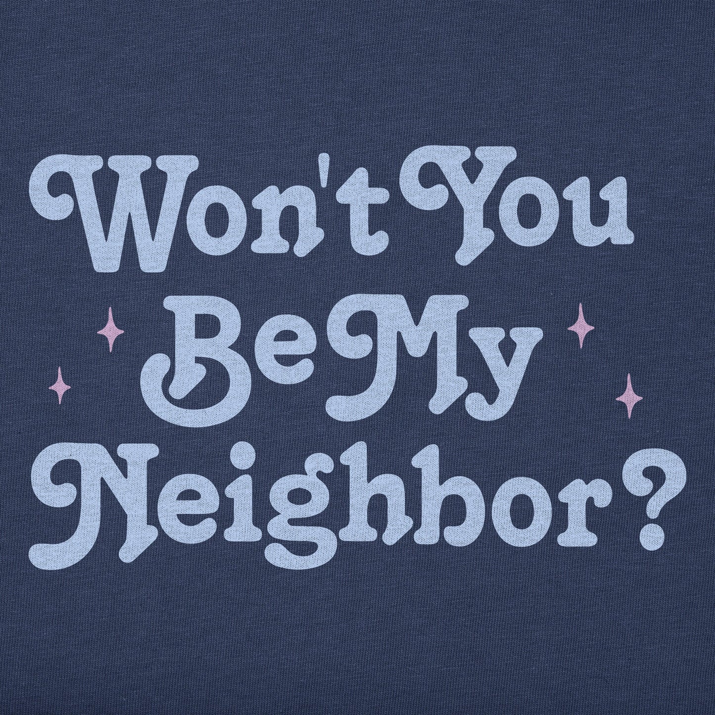 Women's Won't You Be My Neighbor Short Sleeve Crusher Boxy Tee