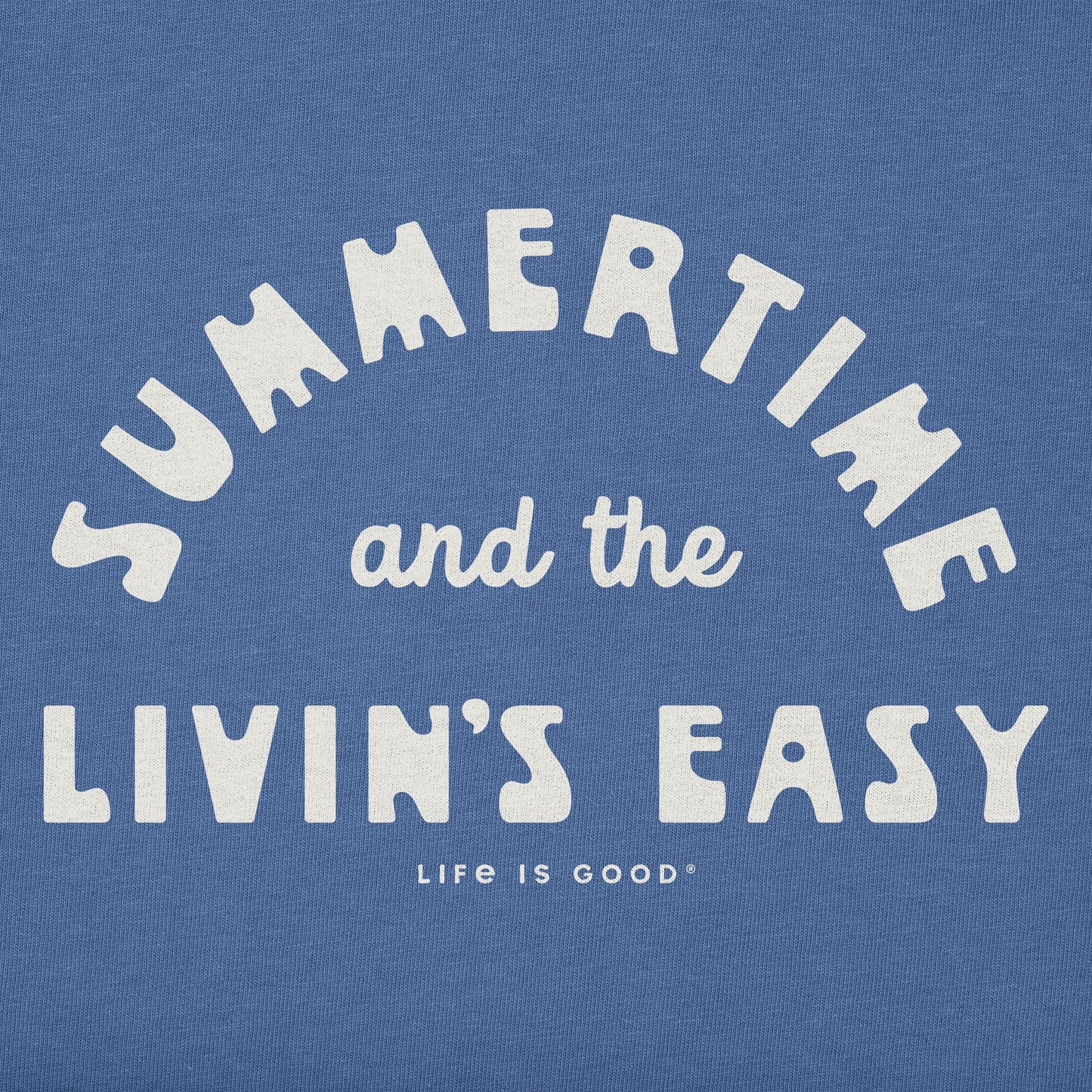 Women's Summertime and the Livin's Easy Short Sleeve Tee