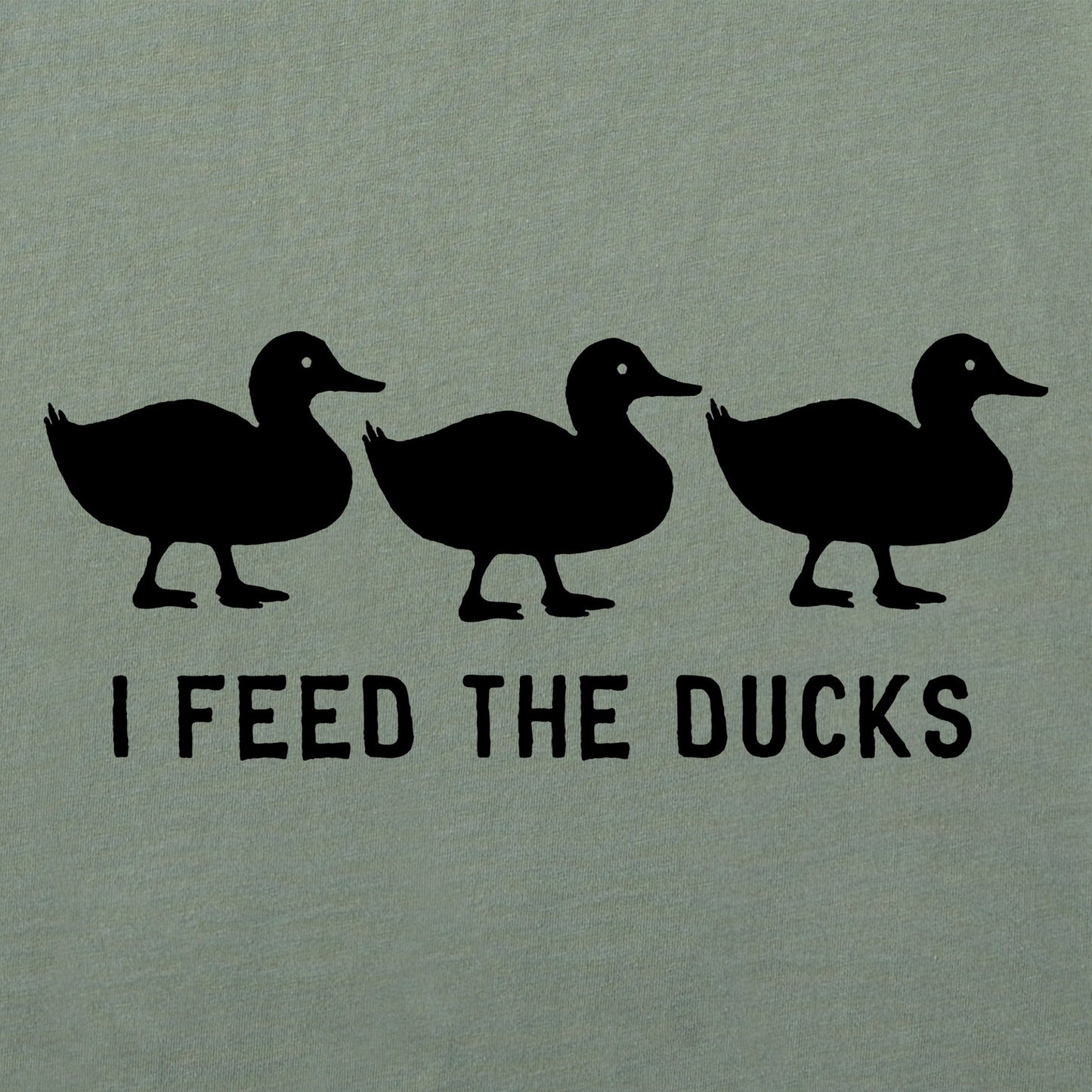Men's I Feed the Ducks Short Sleeve Tee