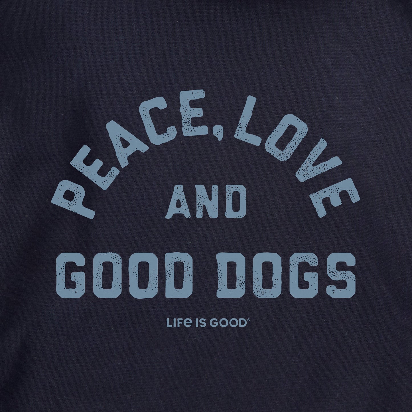 Adult Unisex Peace Love and Good Dogs Every Wear Crew Sweatshirt