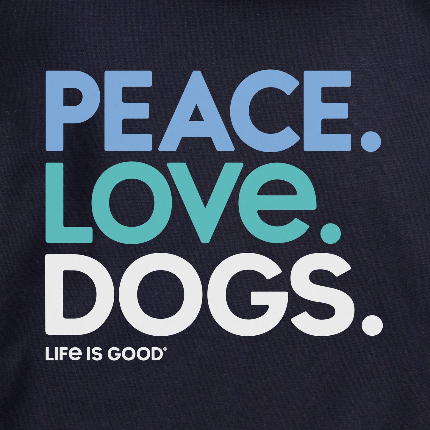 Adult Unisex Peace Love Dogs Every Wear Hoodie Sweatshirt