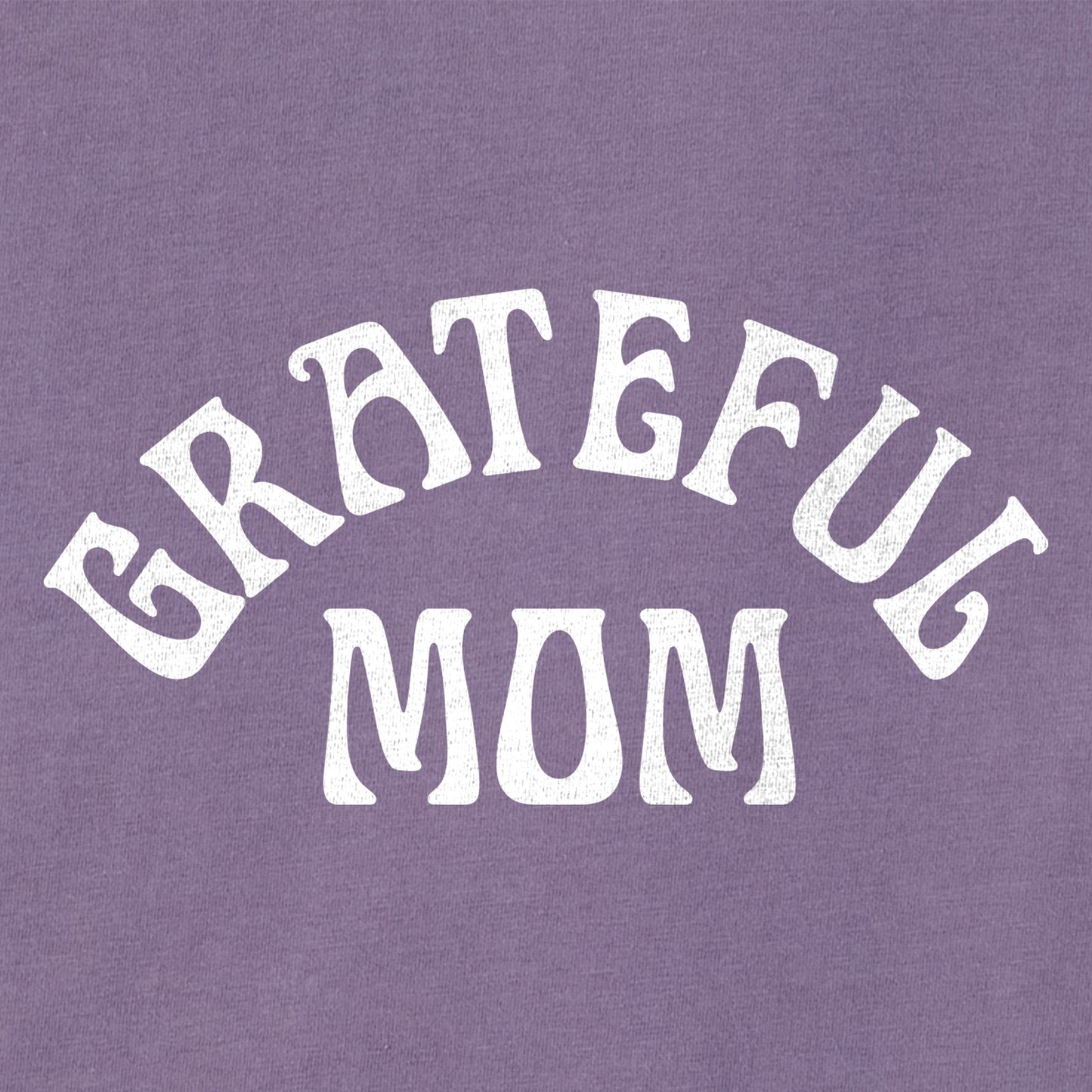 Women's Grateful Mom Arch Short Sleeve Crusher Tee
