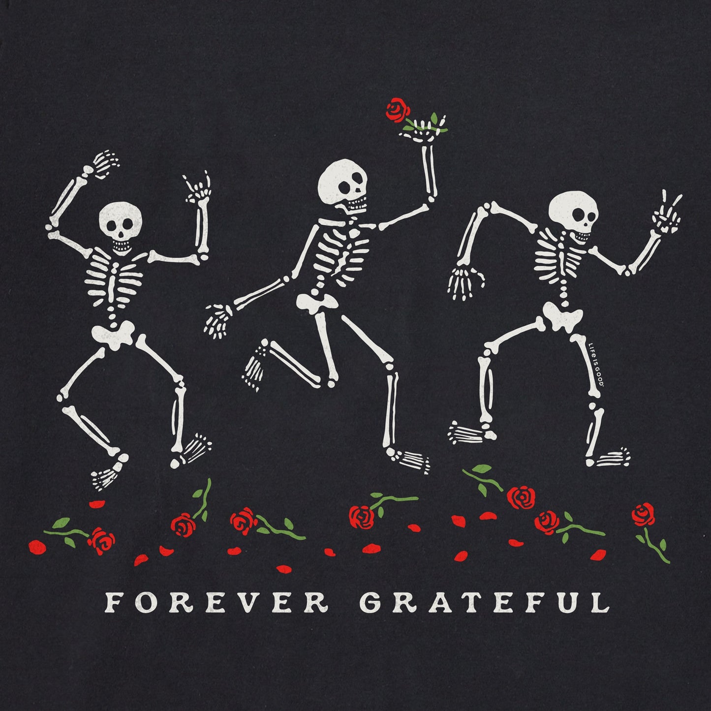 Men's Forever Grateful Dancing Skeletons Short Sleeve Crusher Tee