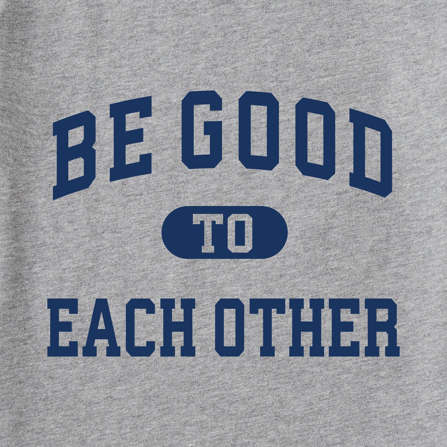 Women's Be Good to Each Other Arch Short Sleeve Crusher Tee