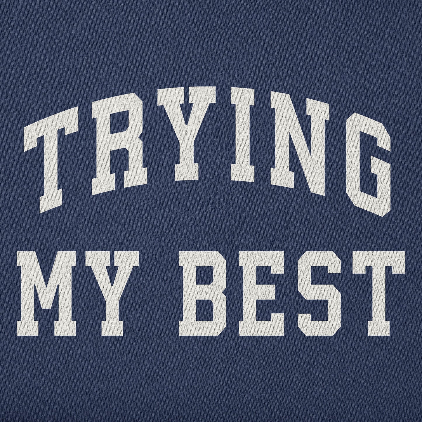 Kids Trying My Best Arch Short Sleeve Crusher Tee