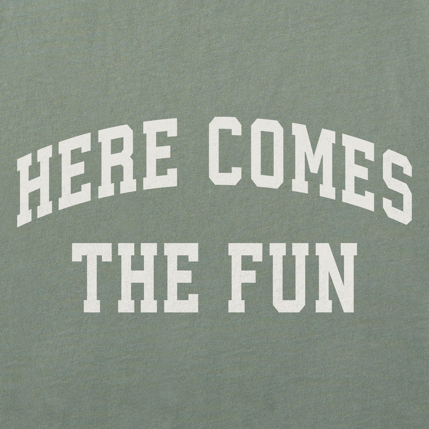 Men's Here Comes the Fun Arch Short Sleeve Crusher Tee