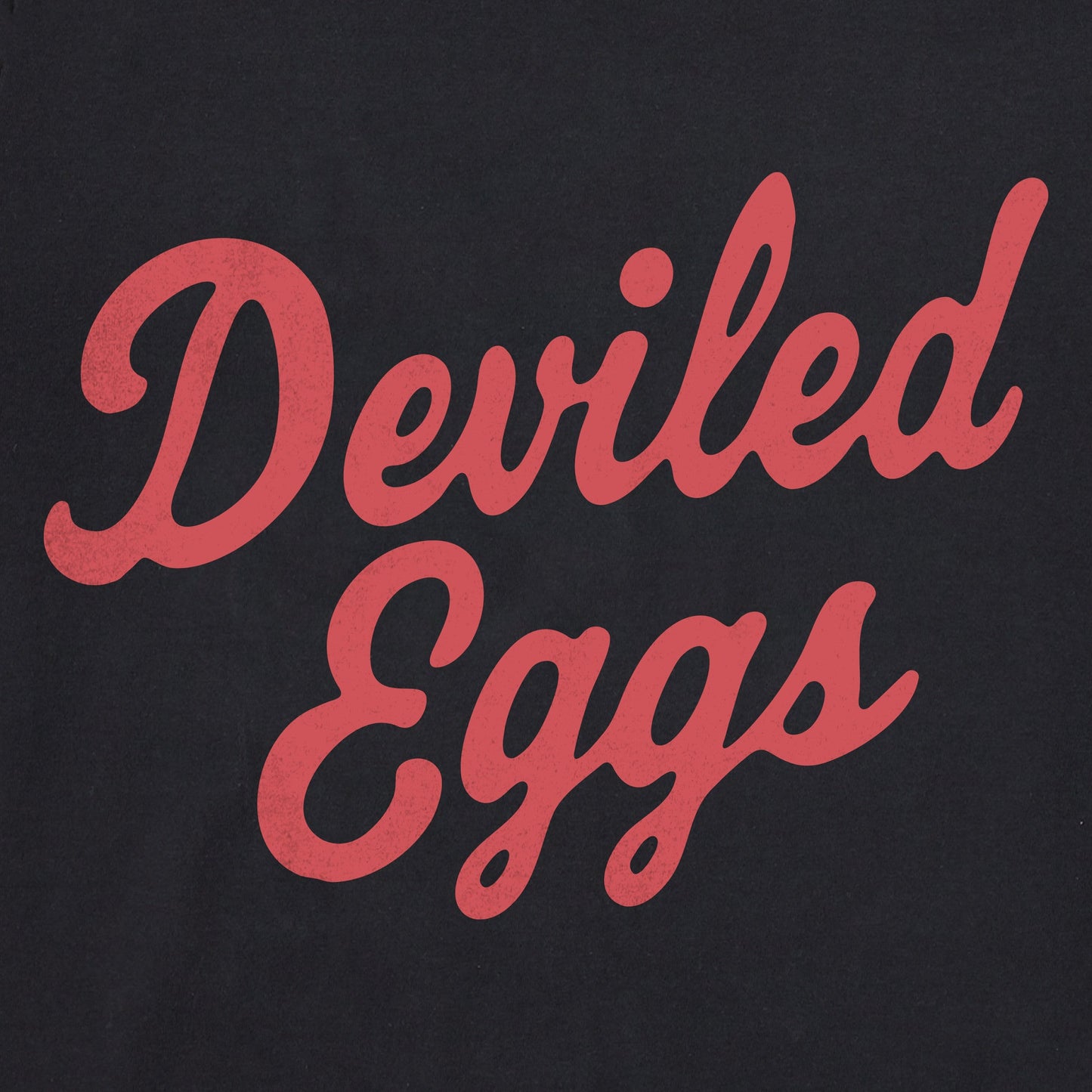 Women's Deviled Eggs Script Short Sleeve Crusher Tee