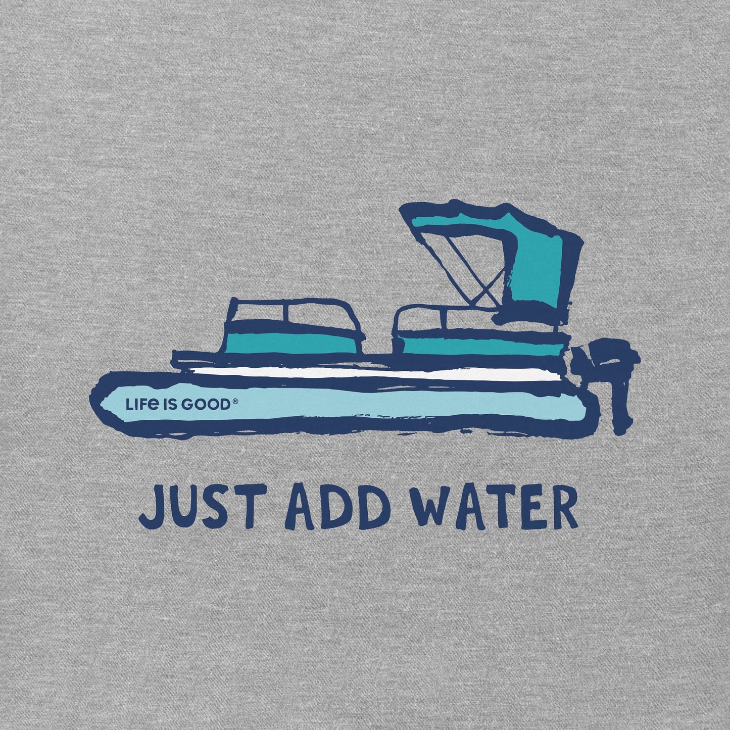 Men's Just Add Water Pontoon Boat Short Sleeve Crusher Tee