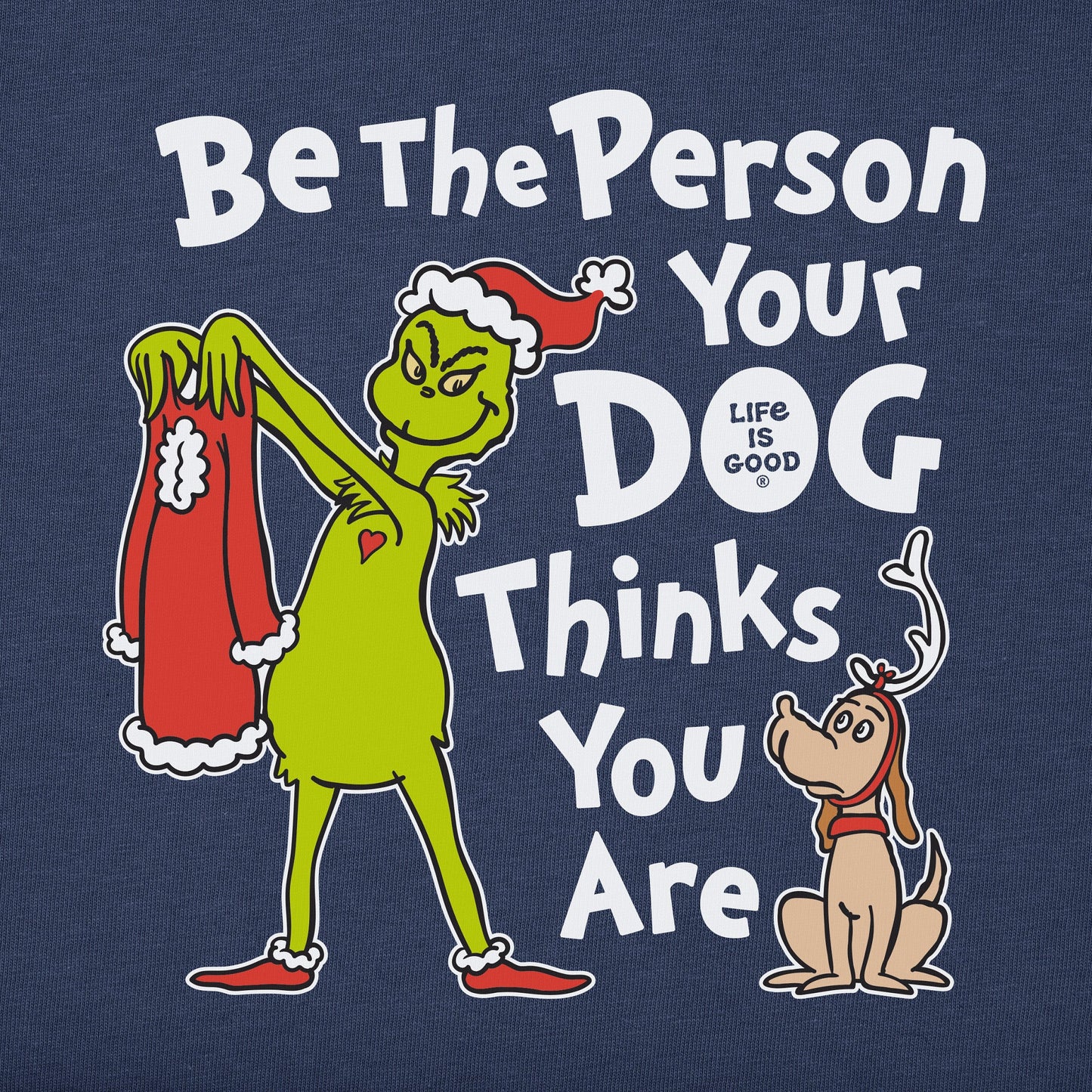 Men's Grinch Be the Person Long Sleeve Crusher Tee