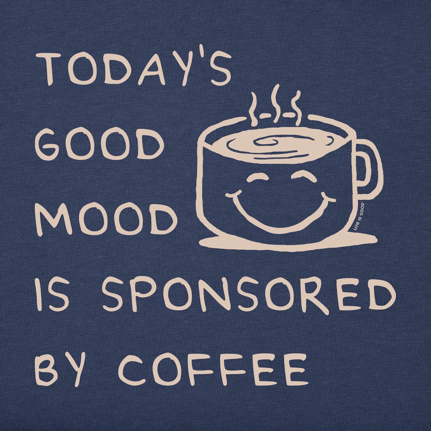 Women's Today's Good Mood Coffee Short Sleeve Tee