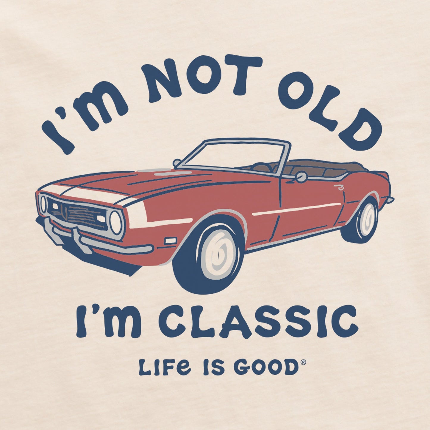 Men's I'm Classic Muscle Car Short Sleeve Crusher Tee