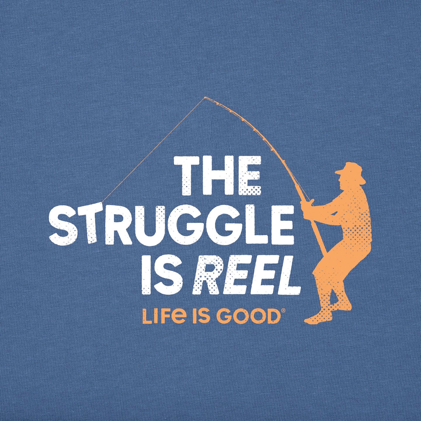 Men's The Struggle Is Reel Short Sleeve Tee